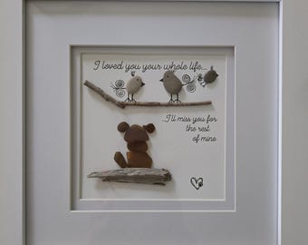 I loved you your whole life..I&#39;ll miss you for the rest of mine. Heart felt pet memorial. Handmade Sea Glass 8 × 8 framed