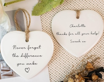 Never Forget the Difference You Make, Thank You Gift, Midwife Gift, Friend Gift, Appreciation Gift, Appreciation Ornament, Ceramic Heart