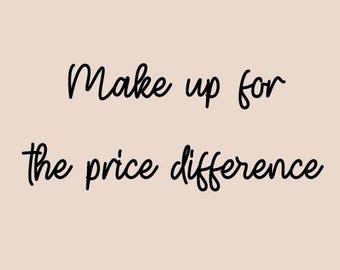 make up the difference