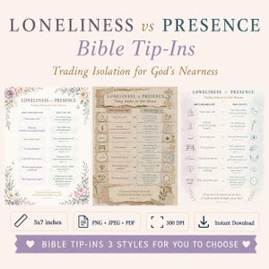 Op de afbeelding: Drie digitale bijbel-insteekvellen getiteld Loneliness vs Presence, Trading Isolation for God's Nearness. Elk vel van 12,7 x 17,8 cm bevat een vergelijkingstabel van wat eenzaamheid zegt versus wat God zegt, met bloemmotieven en vintage papier.