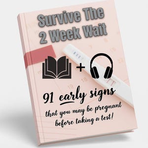 Op de afbeelding: Een roze boek met de titel "Survive The 2 Week Wait" en de tekst "91 vroege tekenen dat je zwanger zou kunnen zijn voordat je een test doet!" Een zwangerschapstest, koptelefoon en een boekenpictogram zijn ook afgebeeld.