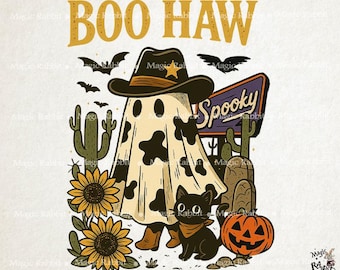 May include: A Halloween-themed graphic featuring a ghost wearing a cowboy hat and boots, with a cow-print sheet. The image includes a black cat, a jack-o'-lantern, cacti, sunflowers, and bats. The text "BOO HAW" and "Spooky" are also present.