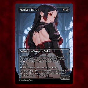 Markov Baron Anime Waifu Einzelkarte Proxy-Karte Individuell für EDH Kommandant Geschenk für Sie / Ihn