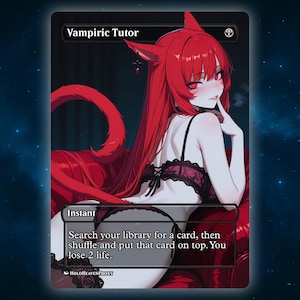Vampiric Tutor Anime Waifu Single Card Proxy Card Custom For EDH Commander Gift For Him/Her
