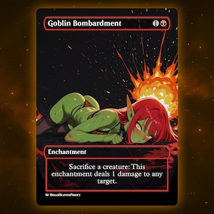 Goblin Bombardment Anime Waifu Einzelkarte Proxy-Karte Individuell für EDH Kommandant Geschenk für Sie / Ihn