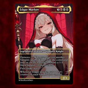 Edgar Markov V5 Anime Waifu Cartão Proxy Único Personalizado para Comandante EDH Presente para Ele/Ela