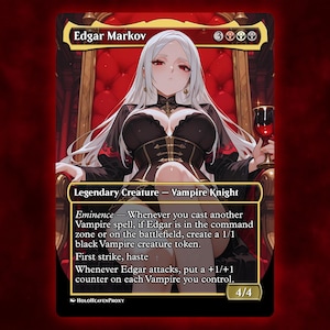 Edgar Markov V4 Anime Waifu Cartão Proxy Único Personalizado para Comandante EDH Presente para Ele/Ela