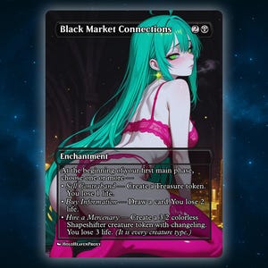 Black Market Connections Anime Waifu Single Card Proxy Card Custom For EDH Commander Gift For Him/Her