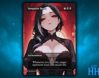 Sanguine Bond Anime Waifu Single Card Proxy Card Custom For EDH Commander Gift For Him/Her