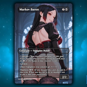 Markov Baron Anime Waifu Single Card Proxy Card Custom For EDH Commander Gift For Him/Her