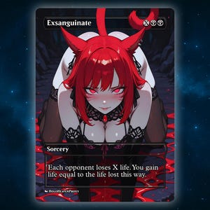 Exsanguinate Anime Waifu Single Card Proxy Card Custom For EDH Commander Gift For Him/Her