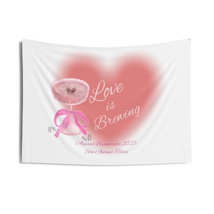Custom Espresso Martini Bachelorette Party Tapestry Love Is Brewing Bachelorette Party Decor Bachelorette Banner Indoor Wall Decoration