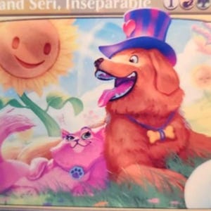 May include: A whimsical illustration features a smiling golden retriever wearing a blue and pink top hat and bow tie, alongside a pink cat with glasses. A smiling sunflower and the text "Jin and Seri, Inseparable" are also present.