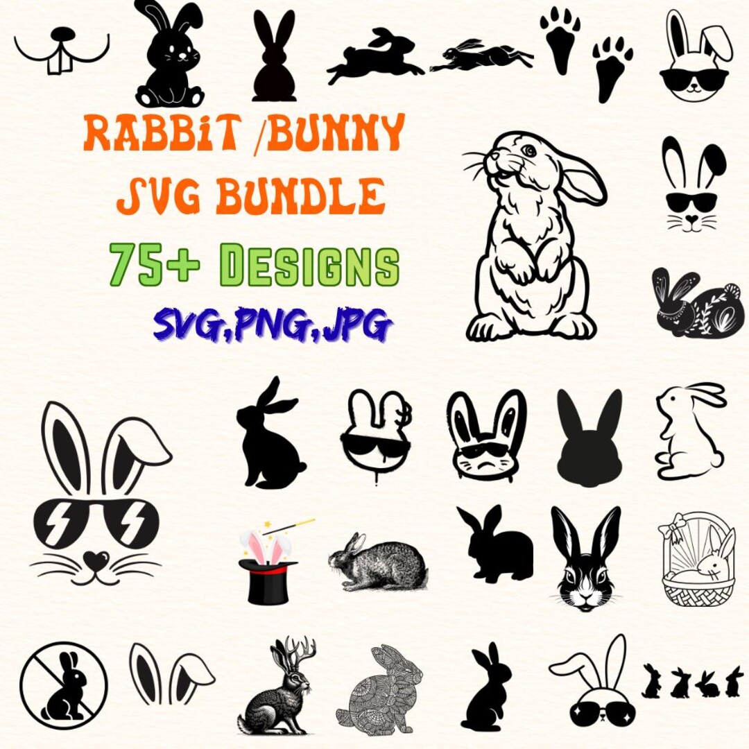 Rabbit SVG Bundle | 80 Designs | Bunny SVG Pack | Cute Animal SVG Cut ...