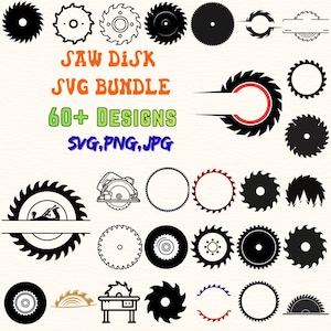 May include: A collection of saw blade designs in various styles, including solid black, outlined, and with decorative elements. The image includes the text "SAW DISK SVG BUNDLE" and "60+ DESIGNS" with file type information.