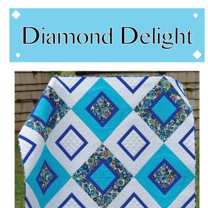 Quilt PATTERN Diamond Delight Sew You Like It PAPER Version
