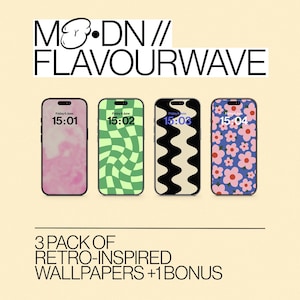 May include: Four smartphones with different retro-inspired wallpaper designs. The wallpapers include a pink tie-dye, green checkered pattern, black and cream wavy pattern, and a blue floral design. Text at the top reads "MO-DN // FLAVOURWAVE". The bottom text says "3 PACK OF RETRO-INSPIRED WALLPAPERS +1 BONUS".