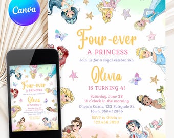May include: A princess-themed birthday invitation with the text "Four-ever A Princess" and "Olivia is turning 4!" The invitation features illustrations of various princesses, butterflies, and stars, with a smartphone displaying the same design.