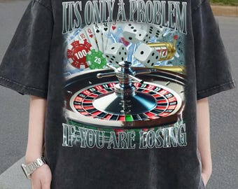 Funny Gambling Meme Graphic T-shirt, Retro Sarcastic Lucky Shirt