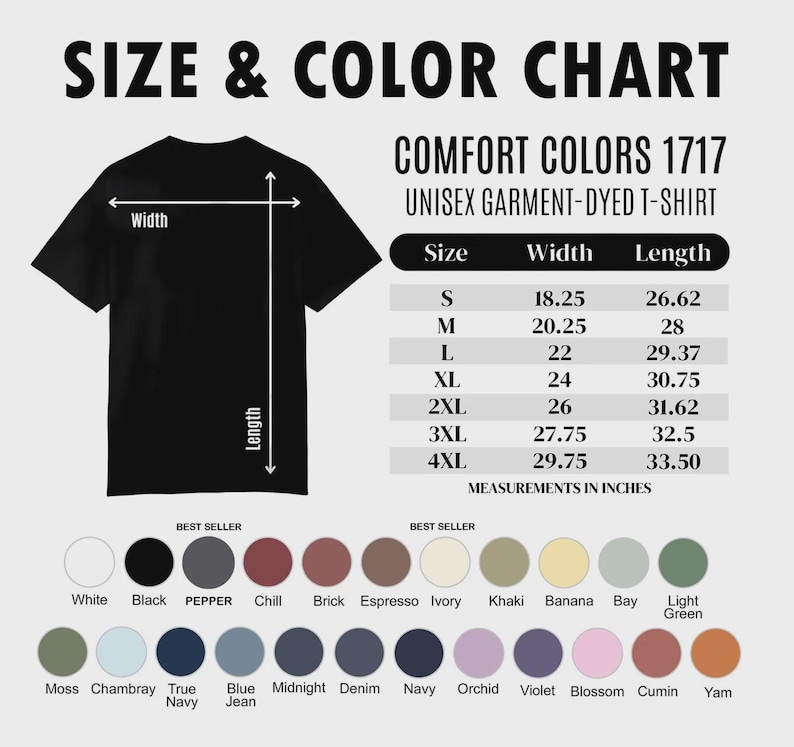 May include: A size and colour chart for a Comfort Colors 1717 unisex garment-dyed t-shirt. The graphic displays a black t-shirt outline with width and length arrows, a size table with measurements in inches, and a palette of twenty-four colour circles.