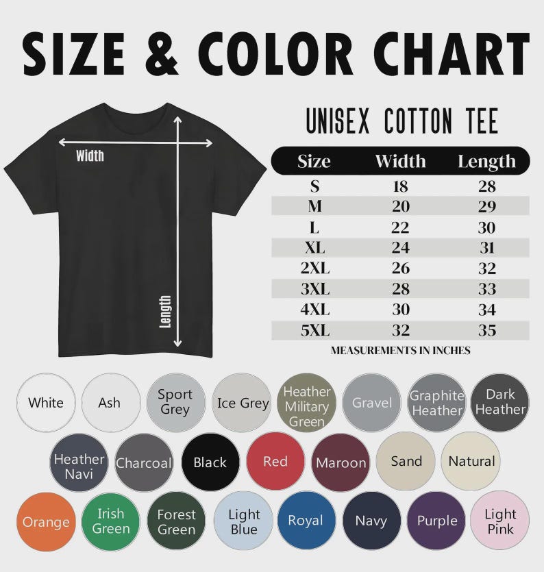 May include: A size and colour chart for a unisex cotton tee. The graphic displays a black t-shirt with width and length arrows, a table listing sizes S through 5XL with measurements in inches, and twenty-four circular colour swatches with labels.