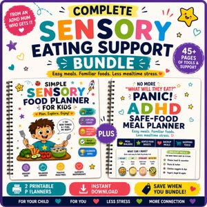 May include: A digital bundle titled Complete Sensory Eating Support Bundle featuring two spiral-bound planners: Simple Sensory Food Planner for Kids and ADHD Safe-Food Meal Planner. Includes text about meal planning, 45+ pages, and instant download.