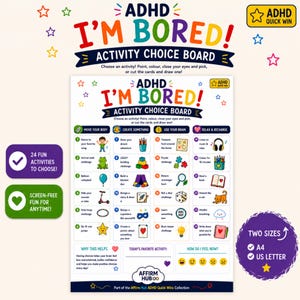 May include: An ADHD I'm Bored! Activity Choice Board chart featuring 24 numbered activities categorised into Move Your Body, Create Something, Use Your Brain, and Relax & Recharge. The colourful printable includes text, icons, and a section for daily tracking.