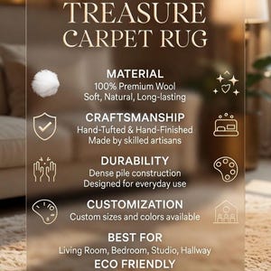 Puede incluir: Una infograf&iacute;a rectangular titulada TREASURE CARPET RUG con detalles sobre material, artesan&iacute;a, durabilidad, personalizaci&oacute;n y caracter&iacute;sticas ecol&oacute;gicas. El fondo muestra una alfombra de lana de pelo largo y color claro.