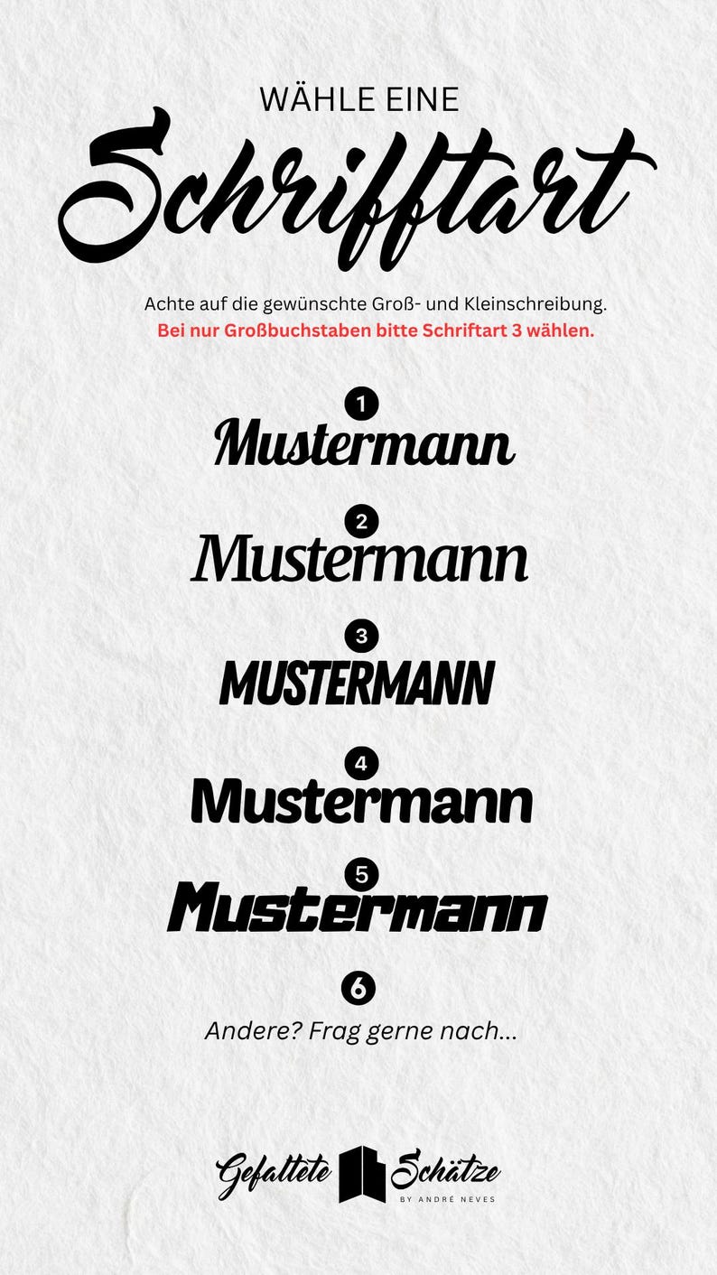 May include: A font selection guide featuring the text W&Auml;HLE EINE Schriftart, followed by six numbered options displaying the name Mustermann in various black typefaces, and the text Gefaltete Sch&auml;tze BY ANDRE NEVES at the bottom.