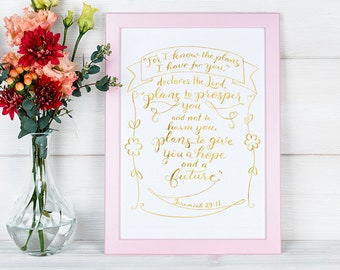 Scripture Wall Art ~ Gold Foil ~ Jeremiah 29:11 ~ Hand-Lettered Design