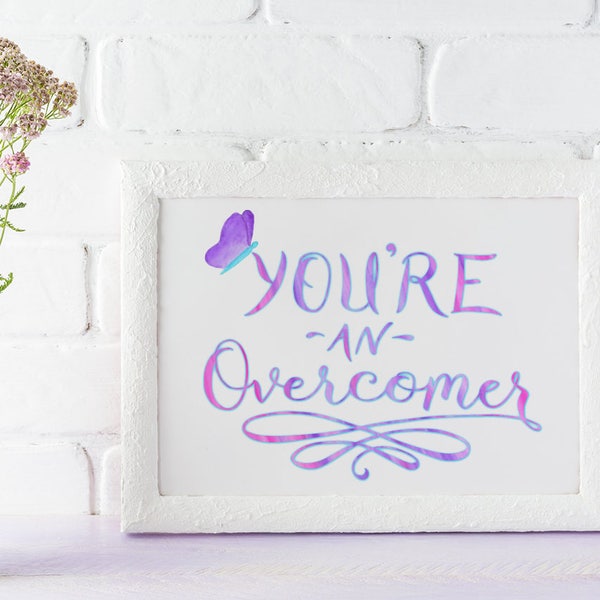 Christian Wall Art ~ You're an Overcomer ~ Hand Lettered Design ~ Purple Pink Blue Butterfly