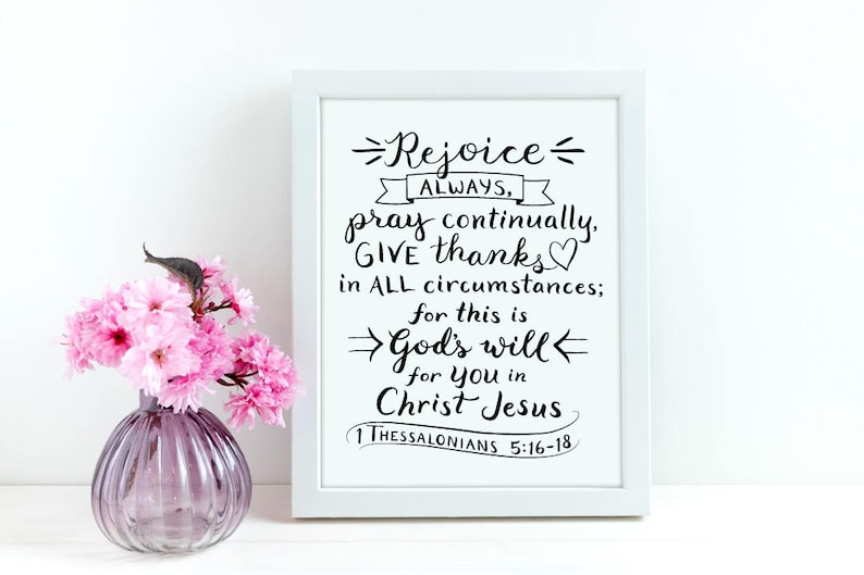 Scripture Wall Art Rejoice Always Pray 1 Thessalonians 5:16-18 Hand-Lettered Design image 1