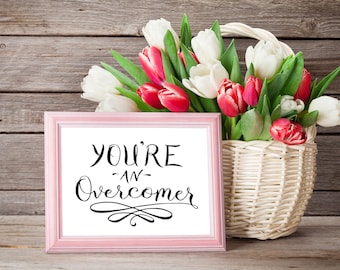 Christian Wall Art ~ You're an Overcomer ~ Hand-Lettered Design