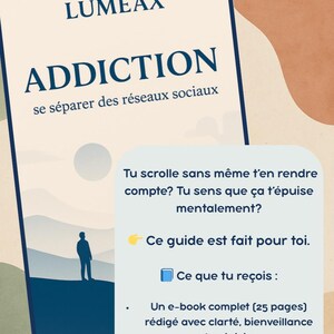 Può includere: Una guida digitale intitolata "ADDICTION" con il testo "se séparer des réseaux sociaux" su sfondo bianco. La guida include testo sull'uso dei social media e un elenco di elementi inclusi, come un e-book e un modello di disconnessione.
