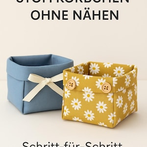 DIY instructions for fabric baskets without sewing