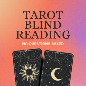 Lettura dei tarocchi alla cieca senza domande / Consulenza psichica generale / Divinazione di carte spirituali dettagliate / Personale e onesta