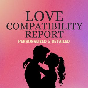 Informe de compatibilidad amorosa / Lectura psíquica numerológica personalizada / El mismo día / Guía espiritual detallada / Comprende el estilo de tu pareja
