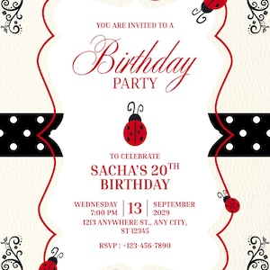 May include: Birthday party invitation with a cream background and a red border. The invitation includes the text "You are invited to a Birthday Party" and details for Sacha's 20th birthday. Decorative ladybugs and black and white polka dot accents.
