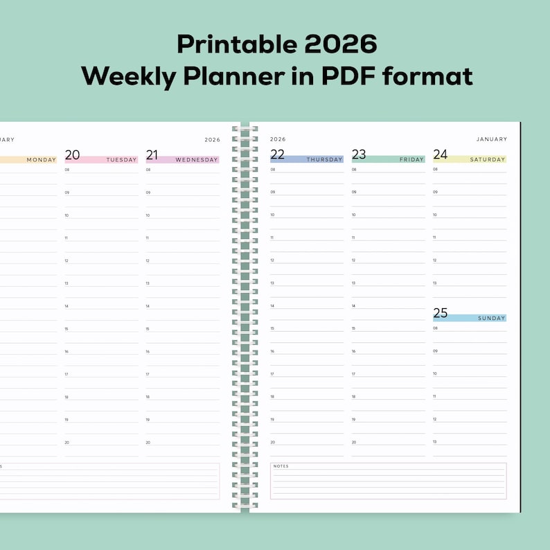 May include: A spiral-bound weekly planner for 2026, with a white interior and a light green cover. The planner is open to a two-page spread, displaying the days of the week with space for notes. The text "Printable 2026 Weekly Planner in PDF format" is at the top.