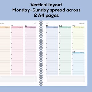 May include: A vertical layout planner with a Monday-Sunday spread across two A4 pages. The planner features a color-coded design for each day of the week, with space for notes at the bottom. The text "Vertical layout Monday-Sunday spread across 2 A4 pages" is at the top.