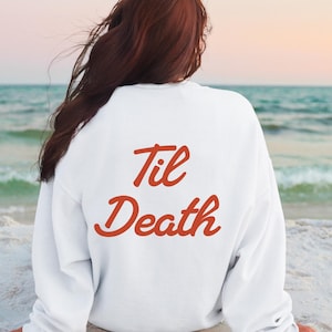Wedding Day Sweatshirt Custom Til Death Edgy Mr & Mrs Honeymoon Matching Tops Skeleton Bride Groom Gift Anniversary Bride and Groom Sweaters
