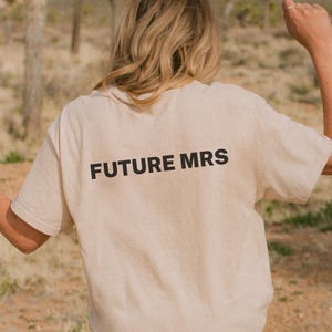 Future Mrs Tshirt, Future Mrs, Oversize Bride Tshirt, Bachelorette Shirt, Stylish Bride, Cool Bride, Getting Ready Outfit, Bride to Be Gift
