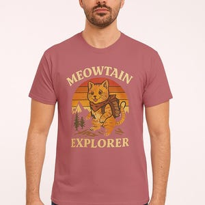 Meowtain Explorer T-Shirt, Adventure Shirt, Cat Lover Gift, Nature Tee, Hiking Apparel, Cute Cat Designs