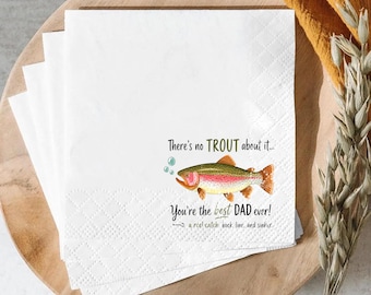 Funny Fishing Father’s Day Napkins, Best Dad Ever Trout Napkins, Custom Cocktail Beverage Napkins, Dad Party Guest Towels Favor