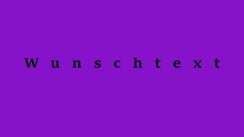 Op de afbeelding: Een paarse achtergrond met de zwarte tekst "Wunschtext" in een schreeflettertype. De tekst is horizontaal en verticaal gecentreerd.