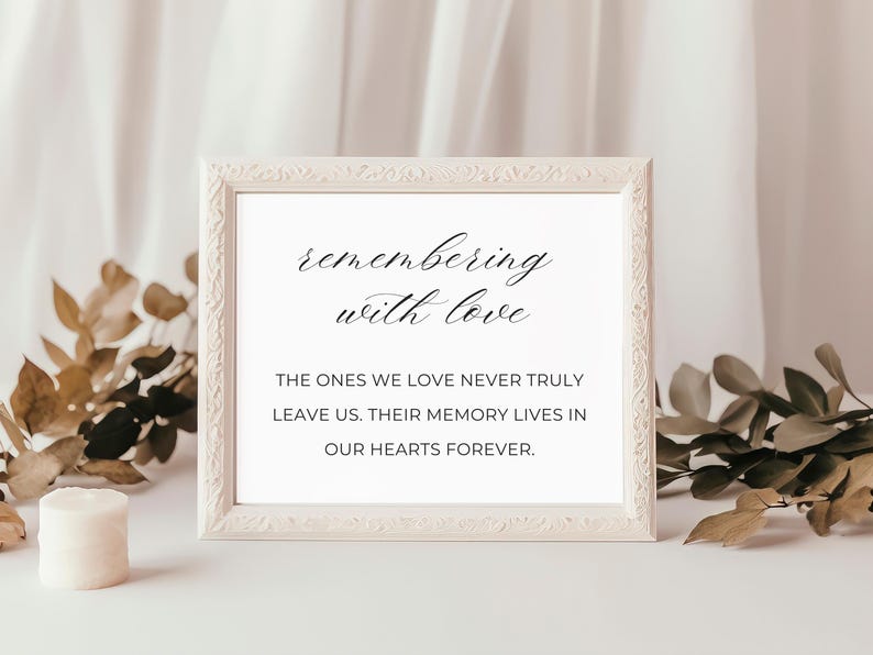 Memory Table Sign Printable Memory Table Sign Printable “remembering With Love” 5x7 & 8x10 Wedding ...