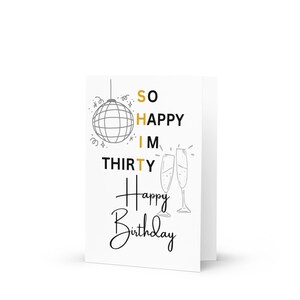 Shit, ik ben zo blij dat ik 30" ben | Minimalistische grappige verjaardagskaart | Chic & Sassy mijlpaalkaart voor haar of hem