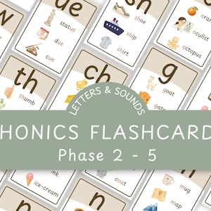 May include: A collection of educational phonics flashcards featuring letters and sounds from phases 2 through 5. Each card displays a large letter, corresponding words, and illustrative icons like a screw, ship, goat, and ink. The text reads Letters & Sounds Phonics Flashcards Phase 2 - 5.