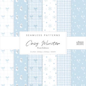 May include: A collection of ten seamless patterns in shades of light blue and white, featuring winter-themed designs. Patterns include bows, snowmen, snowflakes, and plaid. The text reads "Cozy Winter Frost Edition".
