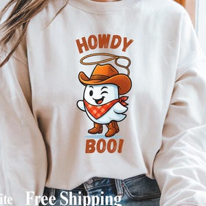 Halloween Cowboy Sweatshirt Western Howdy Cute Ghost  Halloween Crewneck Sweatshirt Fall Season Gift
